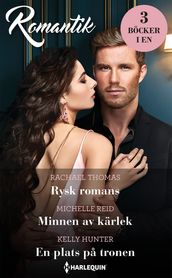 Rysk romans / Minnen av kärlek / En plats pa tronen