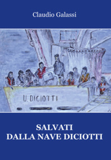 Salvati dalla nave Diciotti