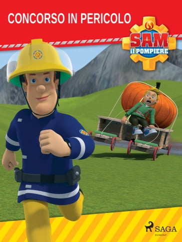 Sam il Pompiere - Concorso in pericolo - Mattel - eBook - Mondadori Store