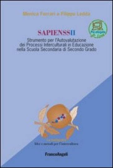 Sapienssii. Strumento per l'autovalutazione dei processi interculturali in educazione nell...