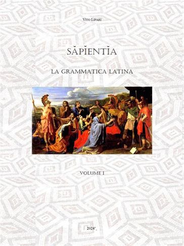 Sapientia - La grammatica latina - VITO LIPARI