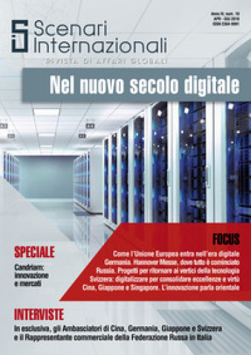 Scenari internazionali. Rivista di affari globali (2018). Vol. 10: Nel nuovo secolo digitale