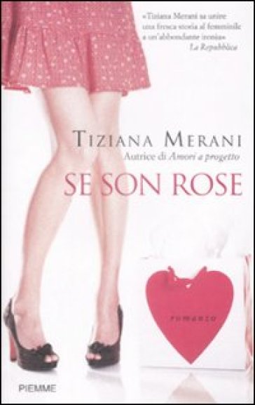 Se son rose - Tiziana Merani - Libro - Mondadori Store