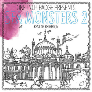 Sea monsters 2: the best of brighton