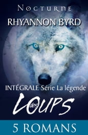 Série « La légende des loups » : l intégrale