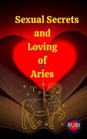 Sexual Secrets and Loving of Aries