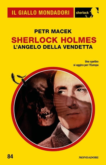Sherlock Holmes. L'angelo della vendetta (Il Giallo Mondadori Sherlock) - Petr Macek