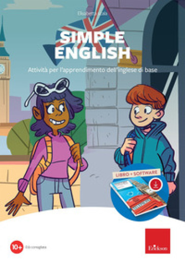 Simple english. Attività per l'apprendimento dell'inglese di base. Nuova ediz. Con softwar...