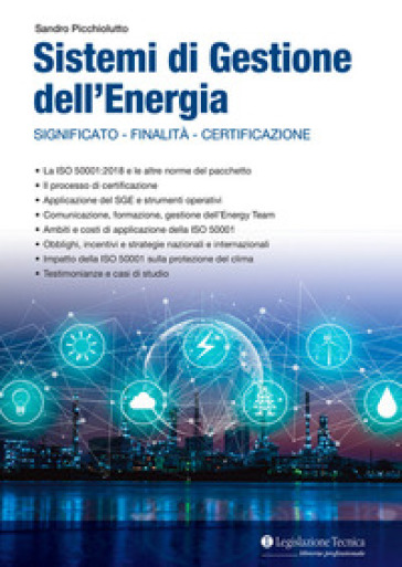 Sistemi di gestione dell'energia. Significato, finalità, certificazione