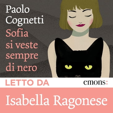 Audiolibro Sofia si veste sempre di nero Paolo Cognetti - Mondadori Store
