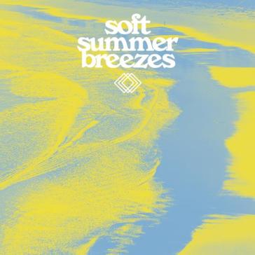 Soft summer breezes (summer sun vinyl)