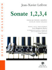 Sonate 1, 2, 3, 4. Versione per clarinetto e pianoforte