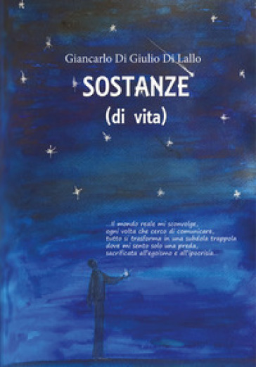 Sostanze (di vita)