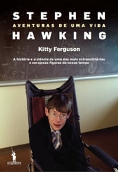 Stephen Hawking Aventuras de uma vida