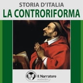 Storia d Italia - vol. 38 - La Controriforma