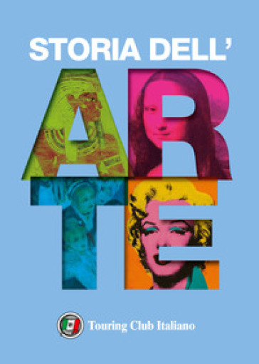 Storia dell'arte. Ediz. a colori