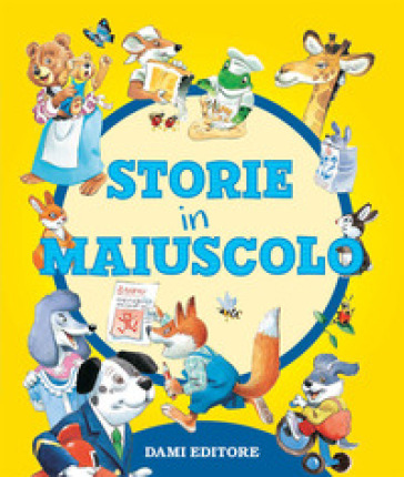Storie in maiuscolo - - Libro - Mondadori Store