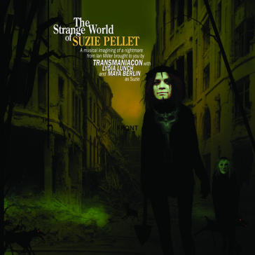 Strange world of suzie pellet