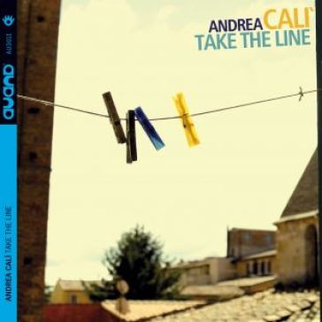 Take the line - ANDREA CALI