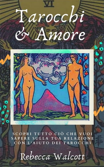 Tarocchi e Amore - Rebecca Walcott - eBook - Mondadori Store