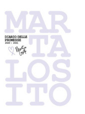 Te lo prometto. Diario di Marta - Marta Losito - Libro - Mondadori Store