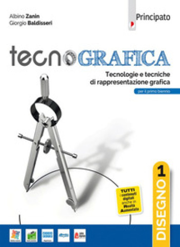 Tecnografica. Tecnologie e tecniche di rappresentazione grafica. AutoCad. Per le Scuole su...