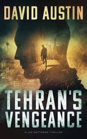Tehran s Vengeance