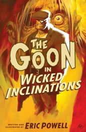 The Goon: Volume 5: Wicked Inclinations (2nd edition)