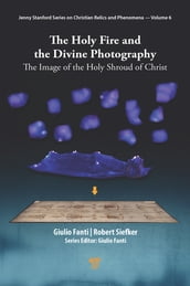 The Holy Fire and the Divine Photography