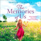 The Memories of Us: The perfect feel-good, page-turning romance