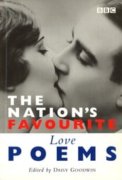 The Nation s Favourite: Love Poems