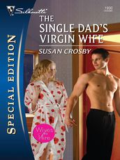 The Single Dad s Virgin Wife
