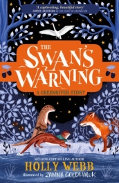 The Swan s Warning (The Story of Greenriver Book 2)
