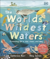 The World s Wildest Waters