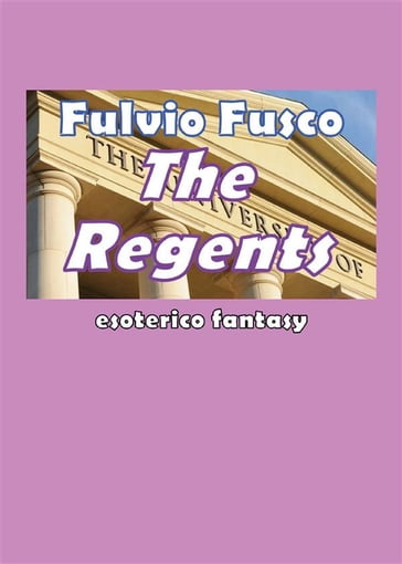 The regents - Fulvio Fusco