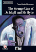 The strange case of Dr Jekyll and Mr Hyde. Con file audio MP3 scaricabili