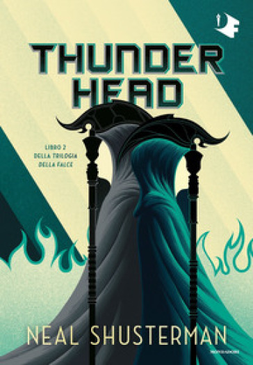 Thunderhead. Trilogia della Falce. 2. - Neal Shusterman - Libro - Mondadori  Store