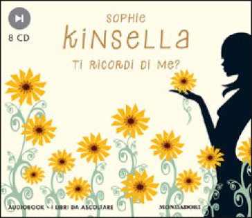 Ti ricordi di me? Audiolibro. 8 CD Audio - Sophie Kinsella - Libro -  Mondadori Store