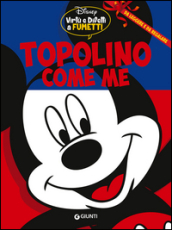 Topolino: i più bei fumetti e libri da leggere | Mondadori Store