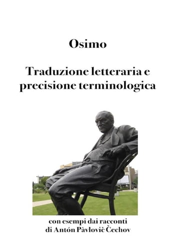 Traduzione letteraria e precisione terminologica - Bruno Osimo - eBook -  Mondadori Store