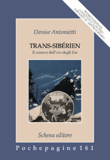 Trans-Sibérien. Il mistero dell'oro degli zar