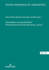 Translation und sprachlicher Plurizentrismus in der Romania minor