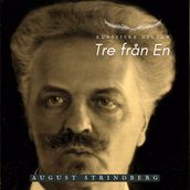 Tre fran En - August Strindberg