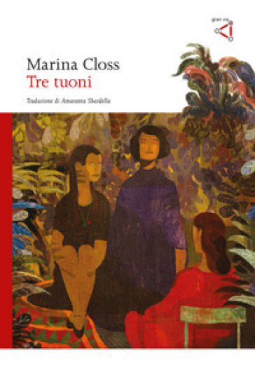 Tre tuoni - Marina Closs