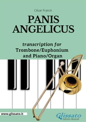 Trombone or Euphonium (bass clef) and Piano - Panis Angelicus