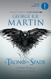 Il Trono di Spade - 4. Il dominio della regina, L'ombra della profezia -  George R.R. Martin - eBook - Mondadori Store