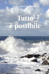 Tutto è possibile