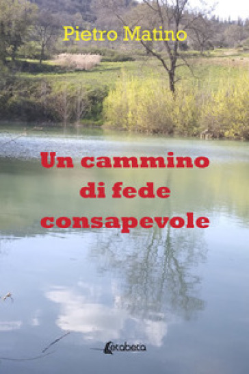 Un cammino di fede consapevole