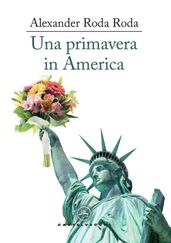 Una primavera in america