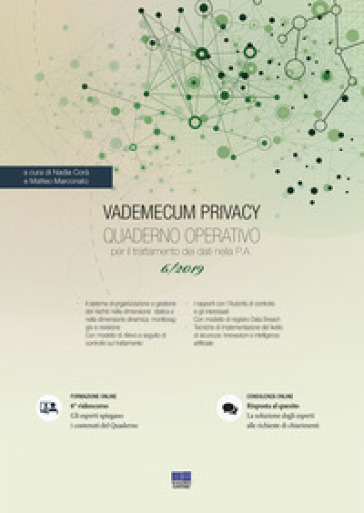 Vademecum Privacy. Quaderno operativo per il trattamento dei dati nella PA (2019). Con Con...